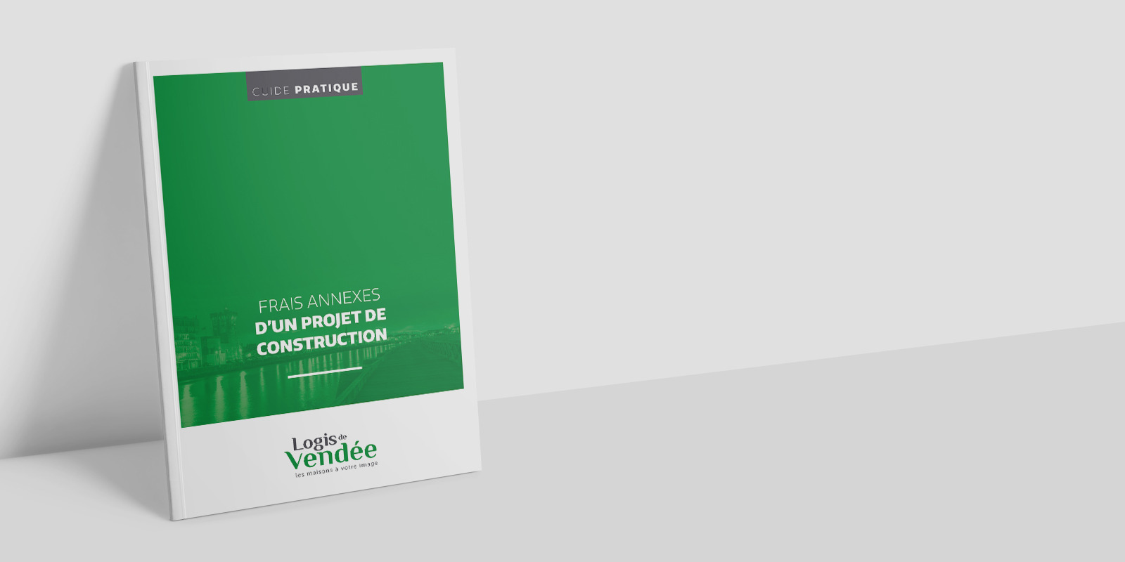 Guide pratique « Frais annexes d'un projet de construction »